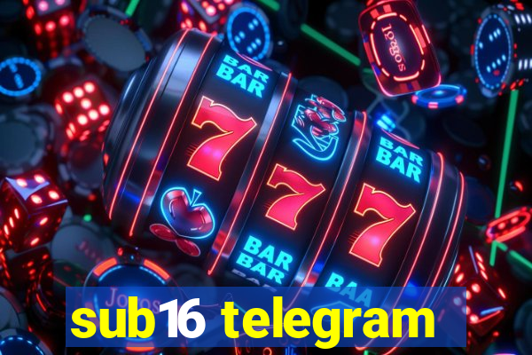 sub16 telegram